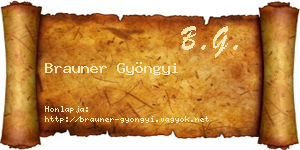 Brauner Gyöngyi névjegykártya